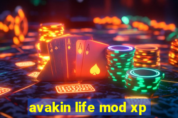 avakin life mod xp